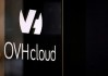 OVHcloud公布第一财季自然增长6% 确认全年业绩指引