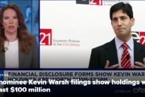 美联储主席候选人沃什财富申报披露：身家超历任主席，资产逾亿美元