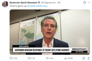 洛杉矶骚乱持续，加州州长喊话特朗普：是时候长大了