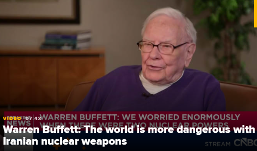 巴菲特:伊朗拥有核弹将使核灾难更难避免 第1张 巴菲特:伊朗拥有核弹将使核灾难更难避免 第1张